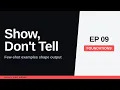 Few-Shot Prompting Show the LLM Don t Just Tell It