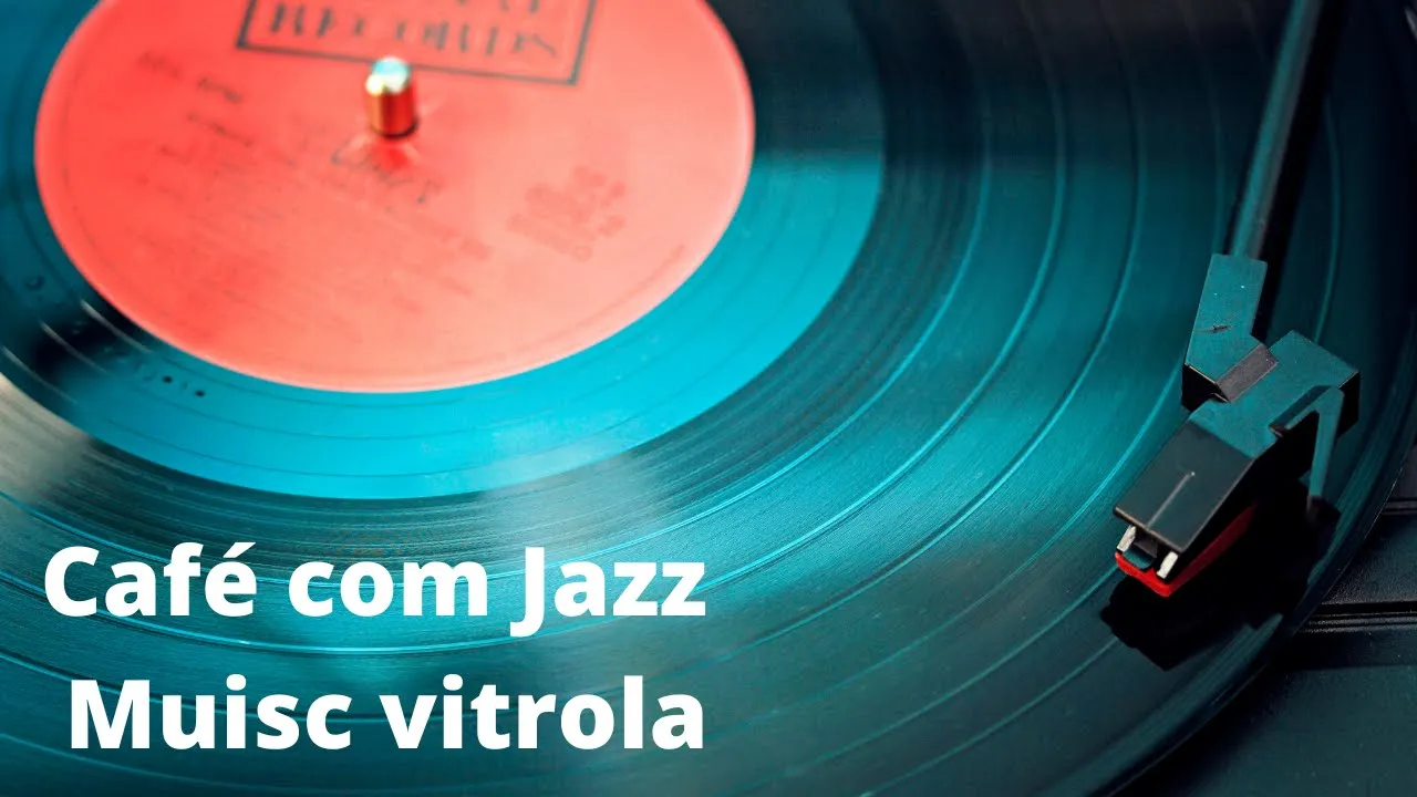 Café com Jazz Muisc vitrola