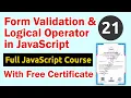 Form Validation and Logical Operator in JavaScript