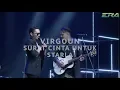 Download Lagu #ERADMA17 - Virgoun X Hael Husaini : Surat Cinta Untuk Starla