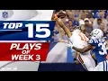 Top 15 Plays of Week 3 NFL Highlights