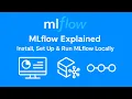 MLflow Tutorial Install and Run MLflow Locally