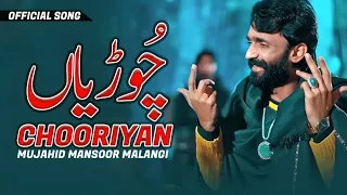 chooriyan mujahid mansoor malangi new punjabi saraiki song 2025 official video hit song