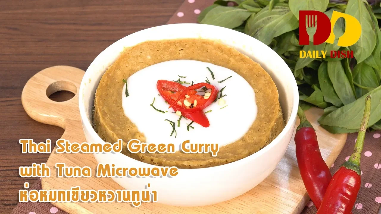 Thai Steamed Green Curry with Tuna Microwave   Thai Food   