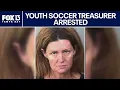 Florida youth soccer treasurer arrested for stealing 146K