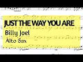 Download Lagu JUST THE WAY YOU ARE b joel Alto Sax Sheet Music Backing Track Play Along Partitura
