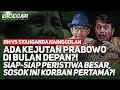 Download Lagu ADA KEJUTAN PRABOWO DI BULAN DEPAN?! SIAP-SIAP PERISTIWA BESAR, SOSOK INI KORBAN PERTAMA?!