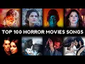 Lagu Top 100 HORROR Movies Songs (2002-2024) | @SanamCreates