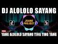 Download Lagu DJ YANG ALOLOLO SAYANG REMIX VIRAL TIKTOK TERBARU 2023 | DJ LOLOLO SAYANG