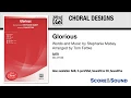 Lagu Glorious, arr. Tom Fettke – Score \u0026 Sound