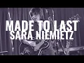 Download Lagu Made to Last (Live) - Sara Niemietz - twentytwenty