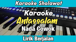 Download Karaoke - Antassalam Nada Cowok Lirik Berjalan | Karaoke Sholawat MP3