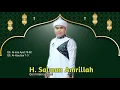 Download Lagu H. Salman Amrillah|QS.Al-Isra: 78-82 Dan QS. Al-Kautsar:1-3