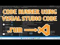 How to use Code Runner Extension in Visual Studio Code - Code runner using vscode