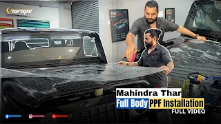 Mahindra Thar Gets FULL BODY PPF 🔥 | Complete Installation Process
