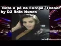 Download Lagu ¨Bota o pé na Europa¨ with DJ Rafa Nunes (Teaser dj set) at Revelation Party set 2017, Brussels