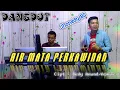 Download Lagu AIR MATA PERKAWINAN - (Dangdut Cover) JHONEDY BS - MY TRIP MUSIK