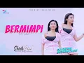Shinta Gisul - Bermimpi | DJ REMIX SEMONGKO (Official Music Video)