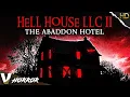 Download Lagu HELL HOUSE LLC II: THE ABADDON HOTEL- HD FOUND FOOTAGE HORROR MOVIE - FULL SCARY FILM - V HORROR