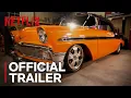 Car Masters Rust to Riches Trailer Netflix