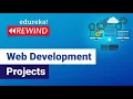 Web Development Projects Web Development Project Ideas For Beginners Edureka Rewind - 1