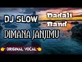 Download Lagu DJ SLOW DIMANA JANJIMU