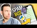 CREATE A SPAM BOT WITH 5 LINES OF PYTHON