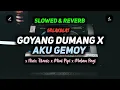 Download Lagu DJ Goyang Dumang x Aku Gemoy x Ninix Titanic x Mimi Pipi x Malam Pagi | (Slow + Reverb) Breakbeat..