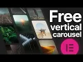 Vertical Image Carousel in Elementor - 100 Free Easy