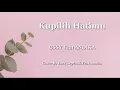 Download Lagu KUPILIH HATIMU  - USSY Feat ANDIKA  (Lyric) | Cover Lavy Repvblik Feat Amelia