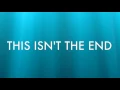 Download Lagu This Isn't The End - A Skylit Drive lyrics