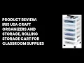 Product Review IRIS USA Craft Organizers and Storage Rolling Storage Cart for Classroom Supplies