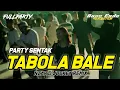 Download Lagu DJ TABOLA BALE - PARTY SENTAK - NZAR D'JOCKEY REMIX BASS GLERR💃