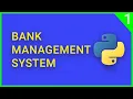 Bank management system part-1 Python Programmatic - Tech