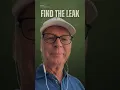The Hidden Leak That Could Change Your Life