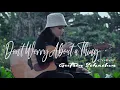 Download Lagu Bob Marley- Don't Worry About Thing (Cover) Gutrin Sehadun
