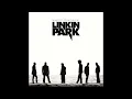 Linkin Park - Given Up (Third Encore Session) [Official Audio]