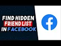 How To Find Facebook Hidden Friend List 2026 EASY FAST