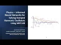 Physics - Informed Neural Networks for Solving Damped Harmonic Oscillators Using MATLAB