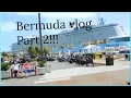 BERMUDA VLOG PART 2