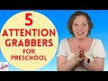 Preschool Attention Getters 5 Attention Grabbers for Preschool You Can Use Right Now