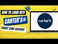 How to Login to Carter s Credit Card Account