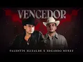 Valentín Elizalde, Edgardo Nuñez - Vencedor (Visualizer)