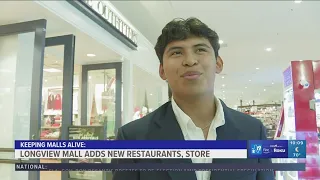 Longview Mall evolves with new restaurants store