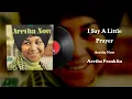 Aretha Franklin - I Say A Little Prayer [Vinyl Visualizer]