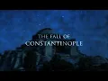 Download Lagu The Fall of Constantinople - Epic Music