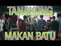 Lagu Tanakong dan Makan Batu Geol