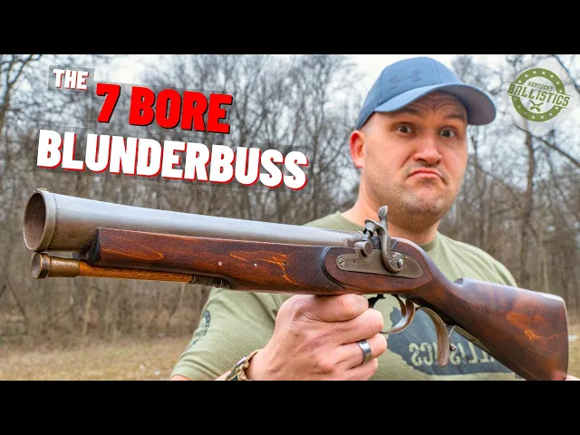 Download MP3 The 7 BORE Blunderbuss (Ye Olde Boomstick!!!)