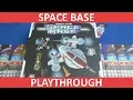Download Lagu Space Base - Playthrough - slickerdrips