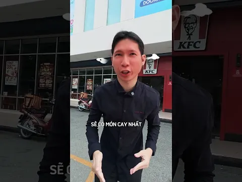 Chỗ Nào Có Món Cay Nhất? (KFC, Lotteria, McDonald's, Jollibee)